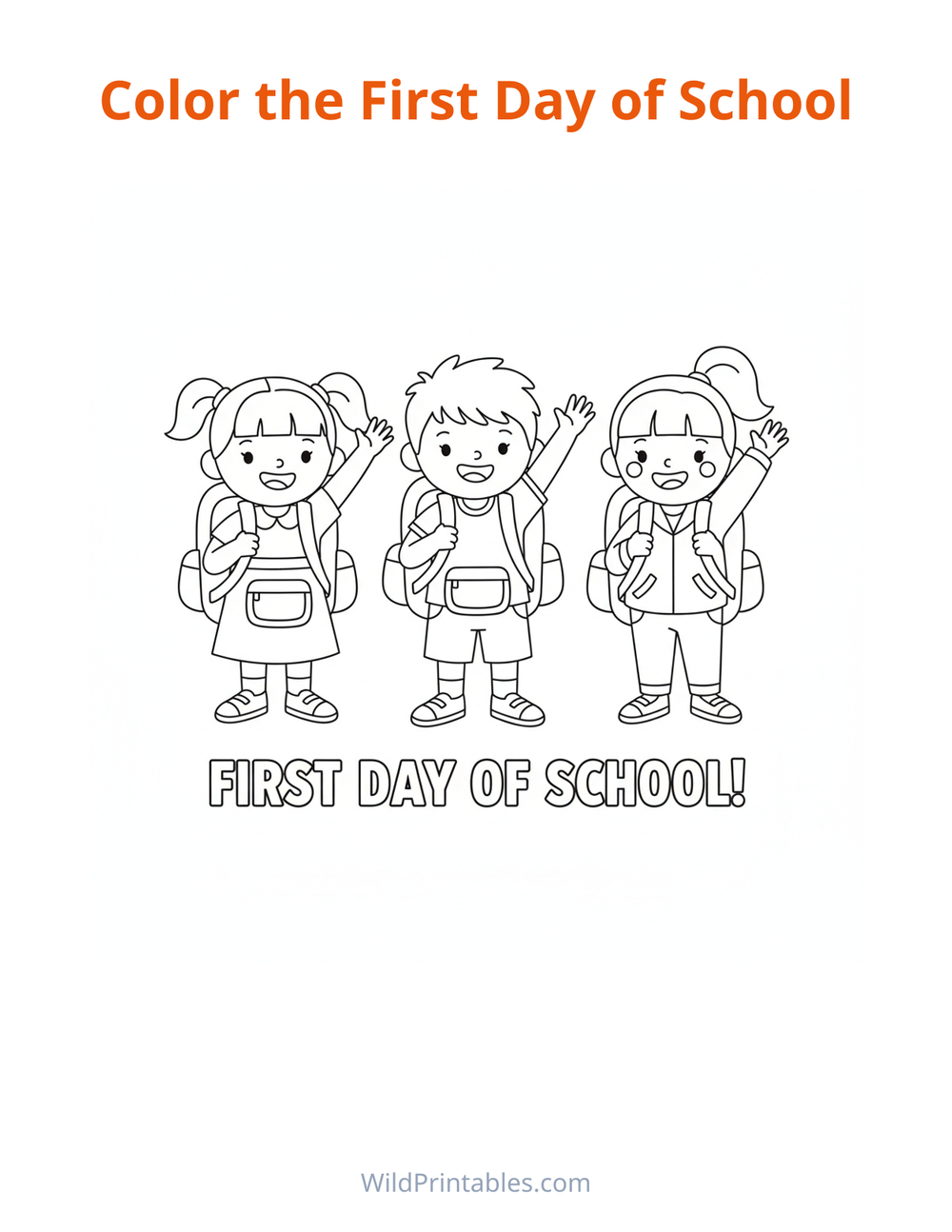 First Day of School Coloring Page — free printable coloring for kids