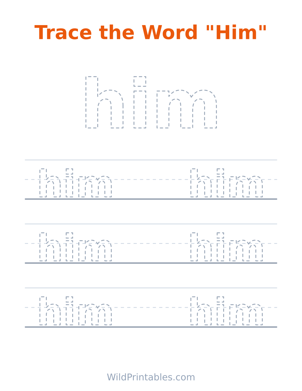 Trace the Word "Him" — free printable tracing for kids