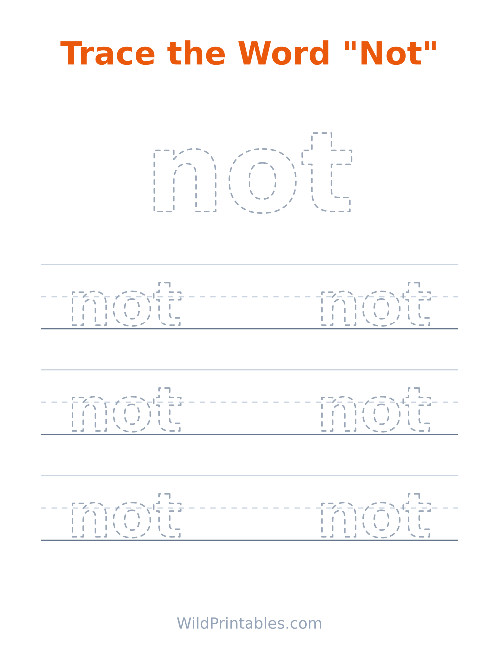 Trace the Word "Not" — free printable tracing for kids