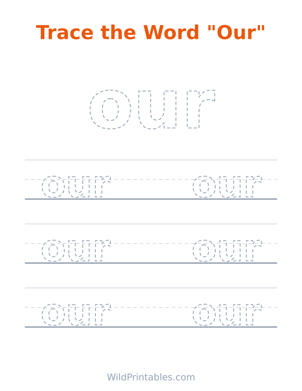 Trace the Word "Our" — free printable tracing for kids